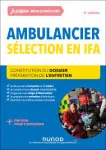 Ambulancier, s&eacute;lection en IFA