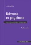 N&eacute;vrose et psychose. Les structures cliniques fondamentales