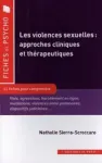 Les violences sexuelles : approches cliniques et th&eacute;rapeutiques. 11 fiches pour comprendre