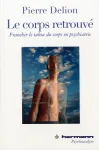 Le corps retrouv&eacute;