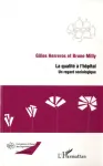 La qualit&eacute; &agrave; l'h&ocirc;pital