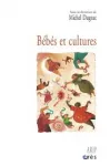 B�b�s et cultures