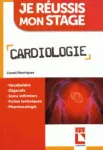 Je r&eacute;ussis mon stage : cardiologie