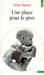 Une place pour le p&egrave;re