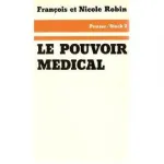 Le pouvoir médical