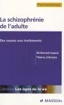 La schizophrénie de l'adulte