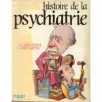 Nouvelle histoire de la psychiatrie