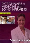 Dictionnaire de médecine et de soins infirmiers