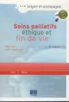 Soins palliatifs , éthique et fin de vie