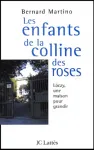 Les enfants de la colline des roses