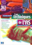 Les techniques de l'aide-soignant