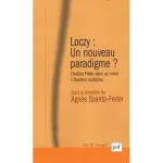 Loczy , un nouveau paradigme ?