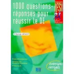 Evaluations en IFSI : 1000 questions - réponses pour réussir le DE