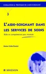 L' aide-soignant dans les services de soins