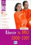 Réussir le DPAS , 2000-2001