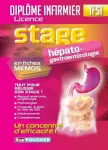 Stage hépato-gastroentérologie : En fiches Mémos