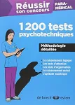 Réussir son concours paramédical - 1200 tests psychotechniques