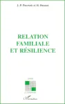 Relation familiale et résilience