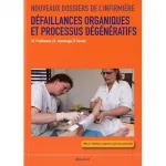 Défaillances organiques et processus dégénératifs