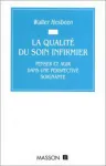 La qualité du soin infirmier