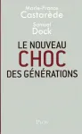 Le nouveau choc des générations