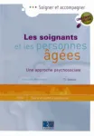 Les soignants et les personnes âgées