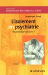 L' isolement en psychiatrie, séquestration ou soin ?